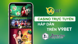 casino online trực tuyến v9bet